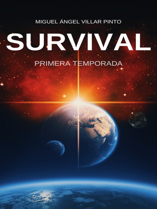 Title details for Survival by Miguel Ángel Villar Pinto - Available